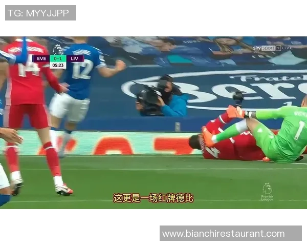 埃弗顿与利物浦激战分析揭示双方战术与球员表现的关键因素 埃弗顿与利物浦激战分析揭示双方战术与球员表现的关键因素